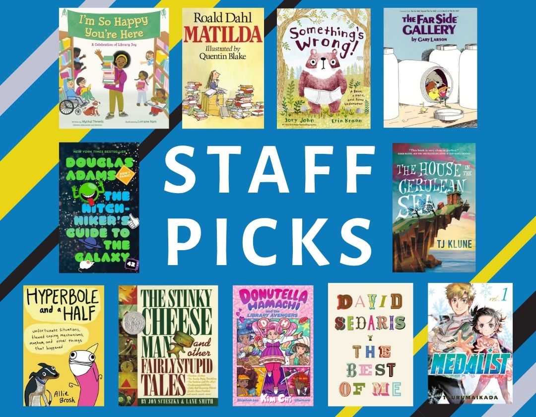 Staff Picks – Books for When You Need a Boost
