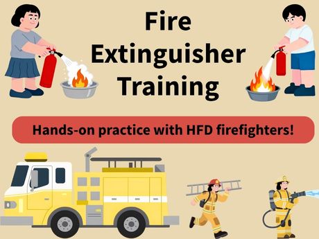 Text reading "Fire Extinguisher Training, Hands-on practice with HFD firefighters!" Image shows two children using a fire extinguisher, a firetrucks, and two firefighters.