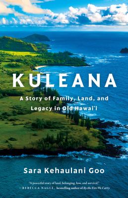 Kuleana: A Story of Family, Land, and Legacy in Old Hawaiʻi book cover