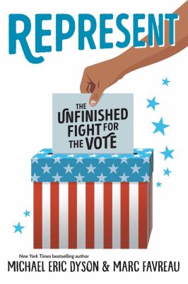 Represent: The Unfinished Fight for the Vote book cover