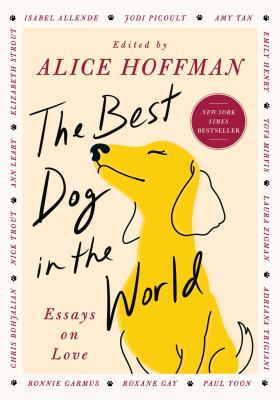 The Best Dog in the World: Essays on Love book cover