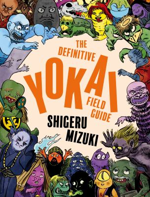 The Definitive Yokai Field Guide book cover