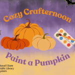 a pumpkin and paint kit with a purple and orange watercolor background with bats. Text reads "Cozy Crafternoon Paint a Pumpkin"