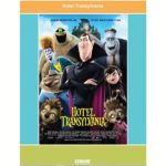 Poster for Hotel Transylvania featuring Dracula front and centered while other monsters surround him. There is a hotel on a hill in the far background.
